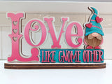 Love like Gnome Other